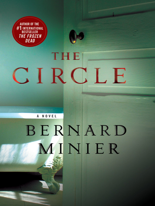 Title details for The Circle by Bernard Minier - Wait list